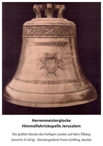 Herrenmeisterglocke Himmelfahrtskapelle Jerusalem - Apolda