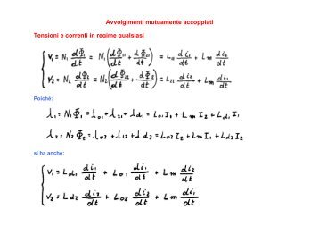 Avvolgimenti mutuamente accoppiati Tensioni e correnti in regime ...