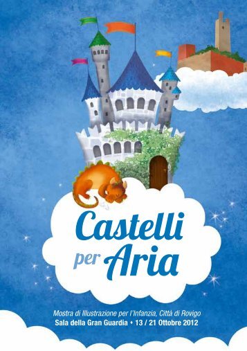Castelli per Aria - Associazione Culturale MELLARIA