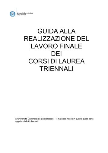 Guida alla realizzazione del Lavoro Finale - Università Bocconi