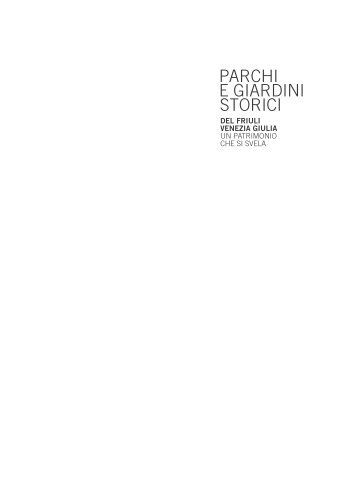 “Parchi e Giardini storici del Friuli Venezia Giulia” in formato pdf