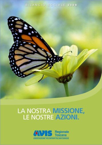 La nostra MISSIONE, Le nostre AZIONI. - Avis