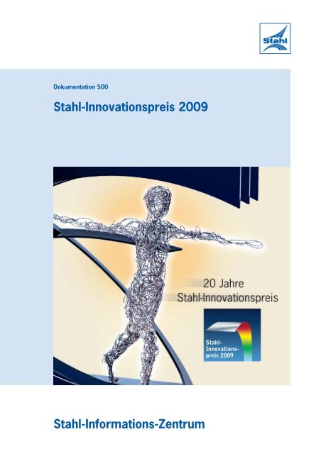 Stahl-Innovationspreis 2009 - Stahl-Informations-Zentrum