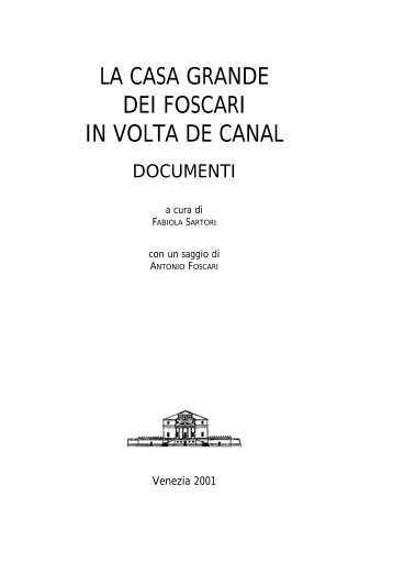 2001 La Casa Grande Foscari in volta de Canal.pdf - Villa Foscari ...