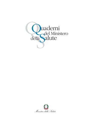 Scarica la rivista (PDF) - Quaderni del Ministero della Salute