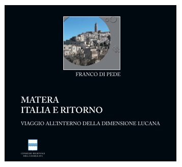 Matera Italia e ritorno - Consiglio Regionale della Basilicata