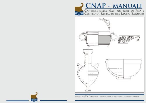 Introduzione al disegno della ceramica romana - Cantiere delle Navi ...