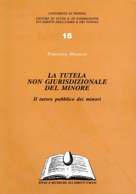 La tutela non giurisprudenziale del minore. Il tutore pubblico dei minori