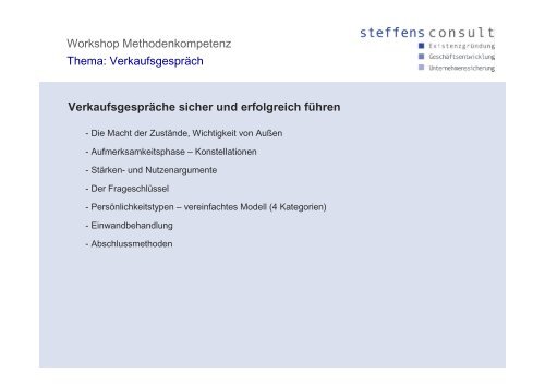 Workshop Methodenkompetenz Thema ... - Steffensconsult