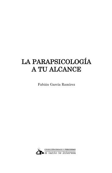 LA PARAPSICOLOGÍA A TU ALCANCE