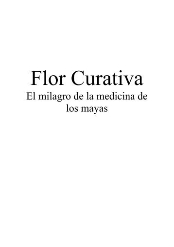 FLOR-CURATIVA-El-MILAGRO-de-la-medicina-de-los-mayas
