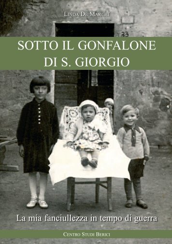 SOTTO IL GONFALONE DI S. GIORGIO - Centro Studi Berici