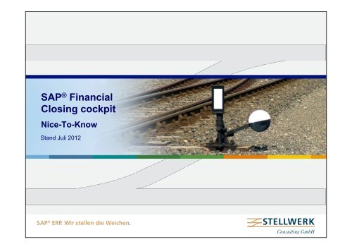 SAP® Financial Closing cockpit - Stellwerk Consulting GmbH