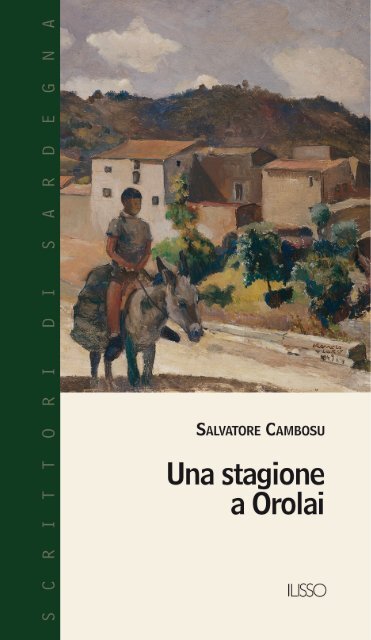 Una stagione a Orolai - Sardegna Cultura