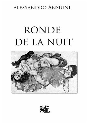 RONDE DE LA NUIT - Alessandro Ansuini