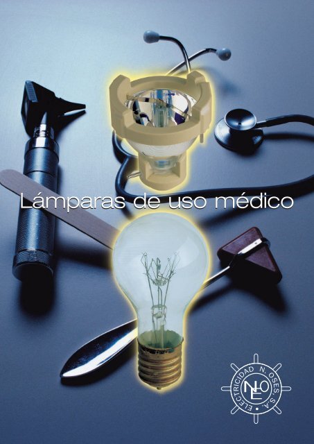 Lámparas de uso médico - Electricidad N.Osés