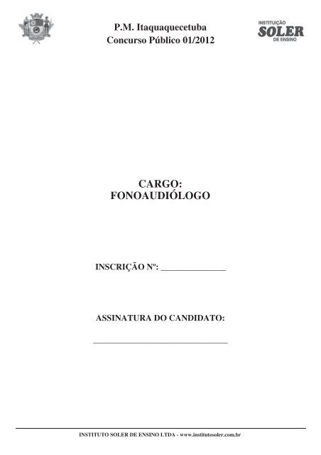 CARGO: FONOAUDIÓLOGO - Instituição Soler de Ensino