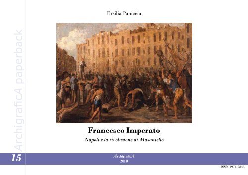 Francesco Imperato. Napoli e la rivoluzione di ... - ArchigraficA