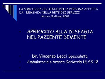 approccio alla disfagia nel paziente demente - Associazione Geriatri ...