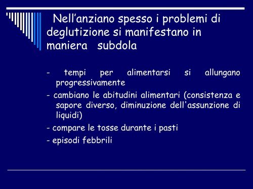 approccio alla disfagia nel paziente demente - Associazione Geriatri ...