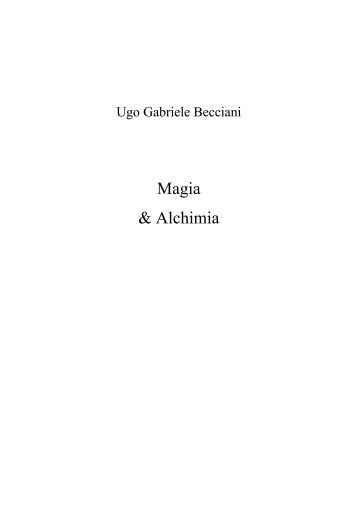 Magia e Alchimia - ugobecciani.it
