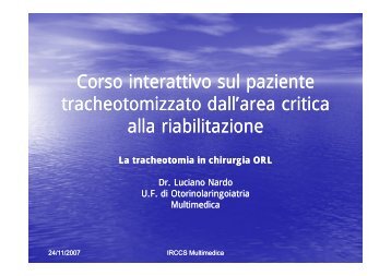 La tracheotomia in chirurgia ORL - Tracheostomia