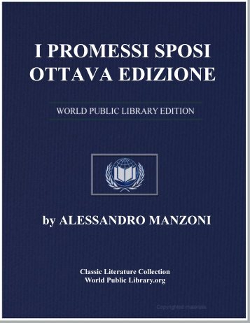 I PROMESSI SPOSI, OTTAVA EDIZIONE - World eBook Library