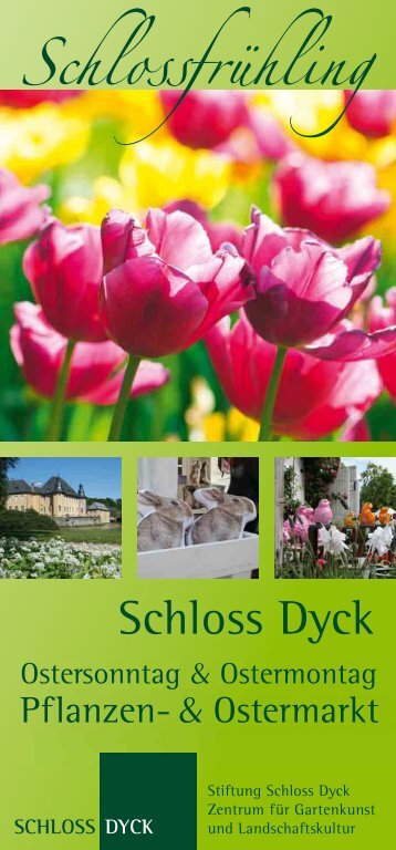 Flyer Schlossfrühling 2013 - Schloss Dyck