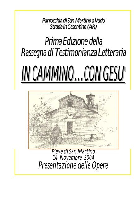 Pubblicazione delle opere 2004 - Parrocchia di San Martino a Vado