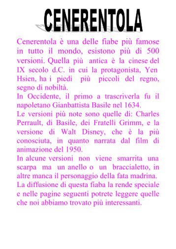 Cenerentola è una delle fiabe più famose in tutto il ... - 3direzionepd.it