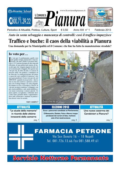 Traffico e buche: il caos della viabilità a Pianura - San Mattia Onlus