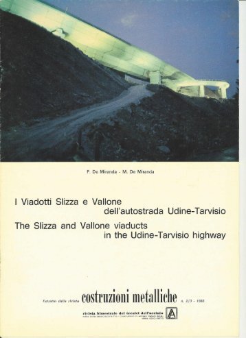 I viadotti Slizza e Vallone dell'autostrada Udine - Studio de Miranda ...