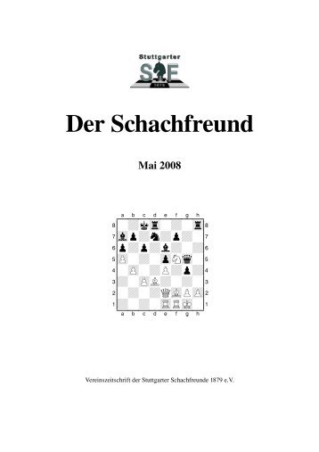Der Schachfreund - Stuttgarter Schachfreunde 1879 e.V.