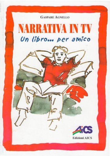 "Narrativa in TV - Un libro... per amico" (pdf, 2.30 Mb) - Grotte