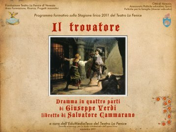 Il Trovatore - Musica, musica, musica...SUONATE!!!