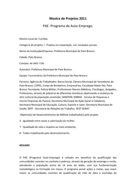 Mostra de Projetos 2011 PAE -Programa de Auto-Emprego. - Fiep