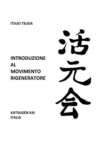 introduzione al movimento rigeneratore - Dojo Aikikai Biella