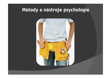 Metody a nástroje psychologie