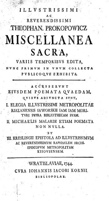 Illustrissimi ac reverendissimi Theophan. Prokopowicz miscellanea ...