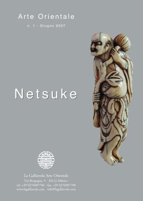 Netsuke - n. 1 - Giugno 2007 - La Galliavola - Arte Orientale