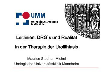 Leitlinien, DRGs und Realität in der Therapie der Urolithiasis