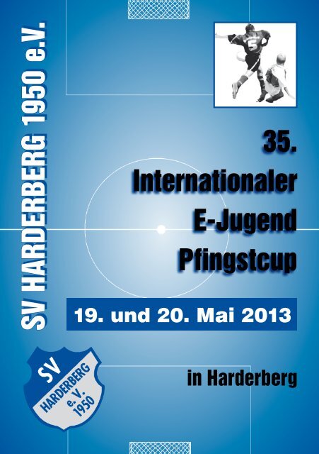 Pfingstcup Heft 2013 - SV Harderberg von 1950 eV