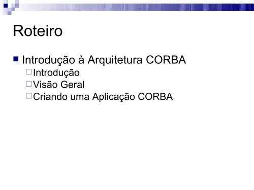 Introdução à Arquitetura CORBA - Campus Rio Pomba