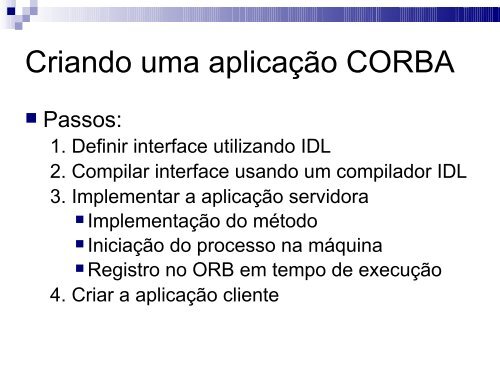 Introdução à Arquitetura CORBA - Campus Rio Pomba