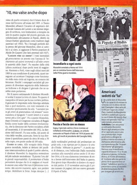 "Malto difficilmente si diventa giornalisti!". Mussolini sinte- tizzò così ...