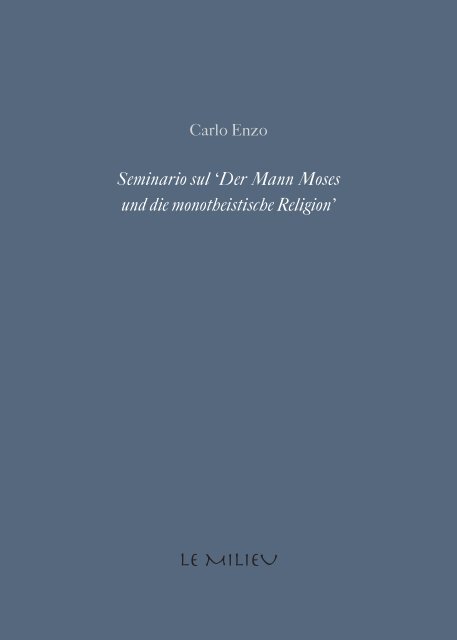 Seminario sul 'Der Mann Moses und die monotheistische Religion'
