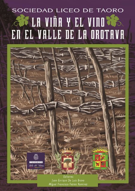 La Viña y el Vino en el Valle de La Orotava
