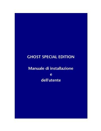 Manuale dell'utente di Ghost Special Edition - Laplink® Software
