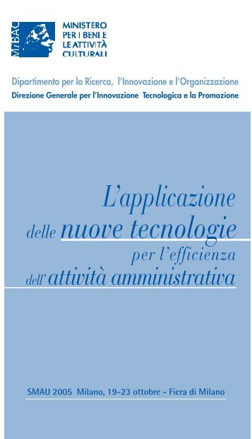 PUBBLICAZIONE OPUSCOLO Smau2005 - Ministero per i Beni e le ...