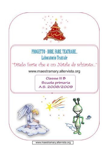 Progetto Dire Fare Teatrare - Maestra Mary - Altervista